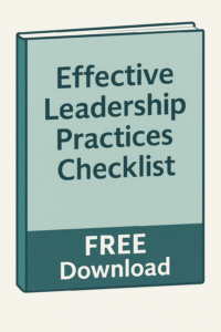 Effective Leadership Practices Checklist