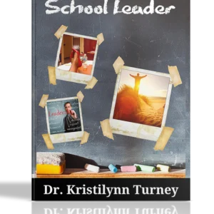 Inspiration and Reflections for the School Leader