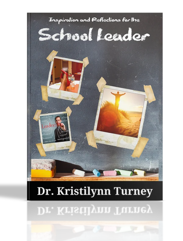Inspiration and Reflections for the School Leader
